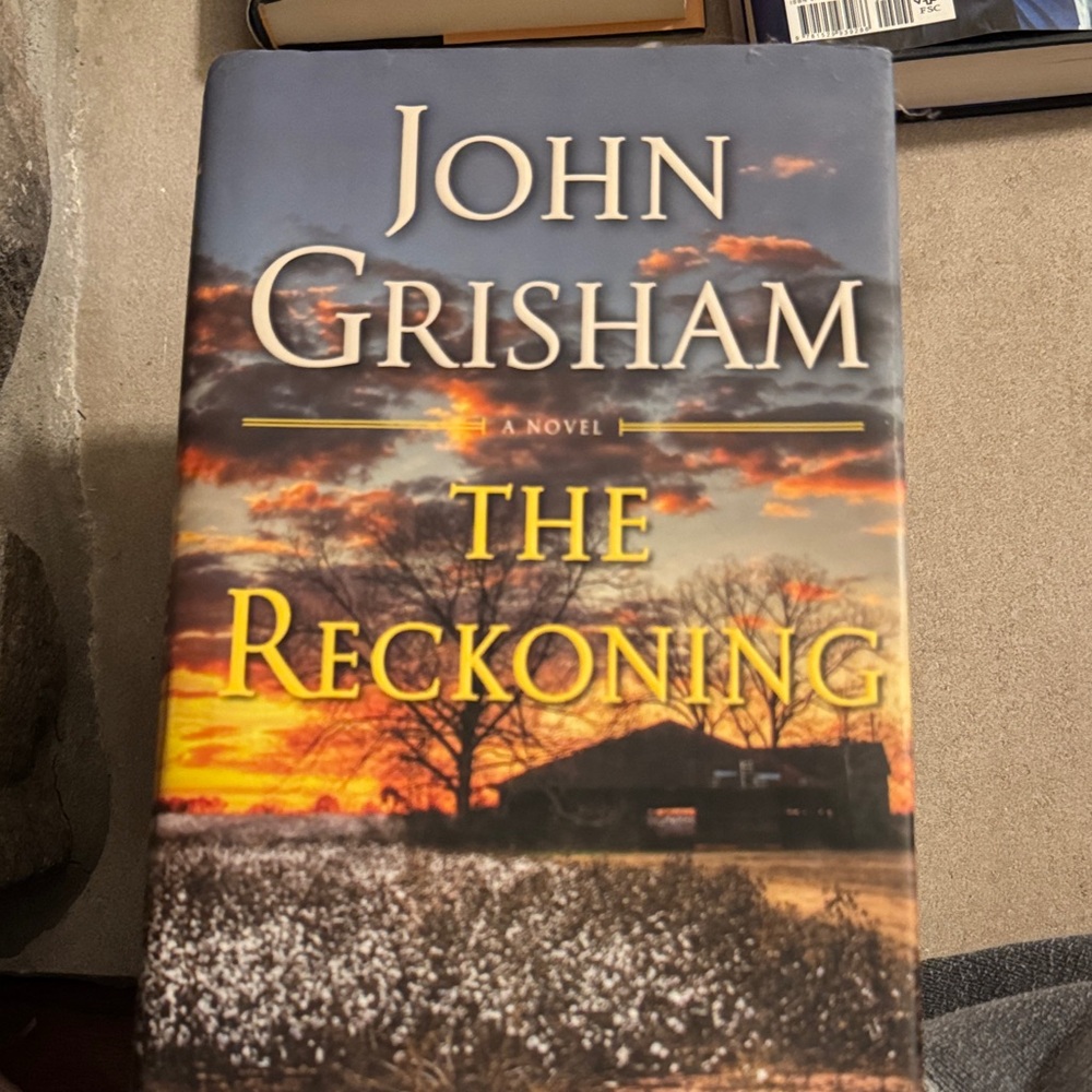 The Reckoning by John Grisham Hardcover